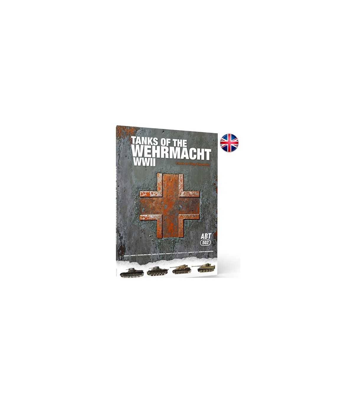 ABT760 Tanks of the Wehrmacht WWII – English