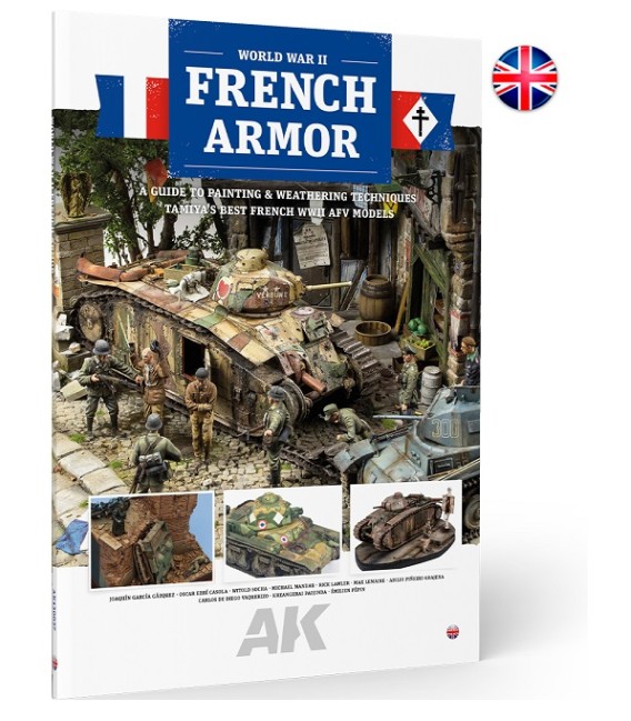 130027 French Armor – A Guide to Painting & Weathering Techniques Tamiya best French WWII AFV Models - English